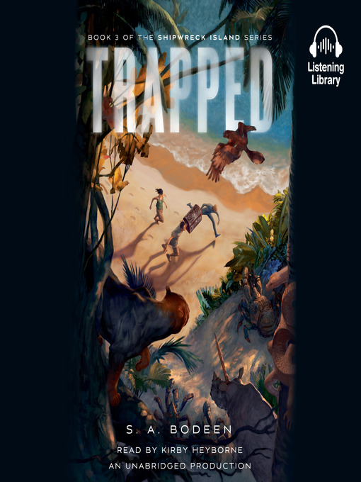 Title details for Trapped by S. A. Bodeen - Available